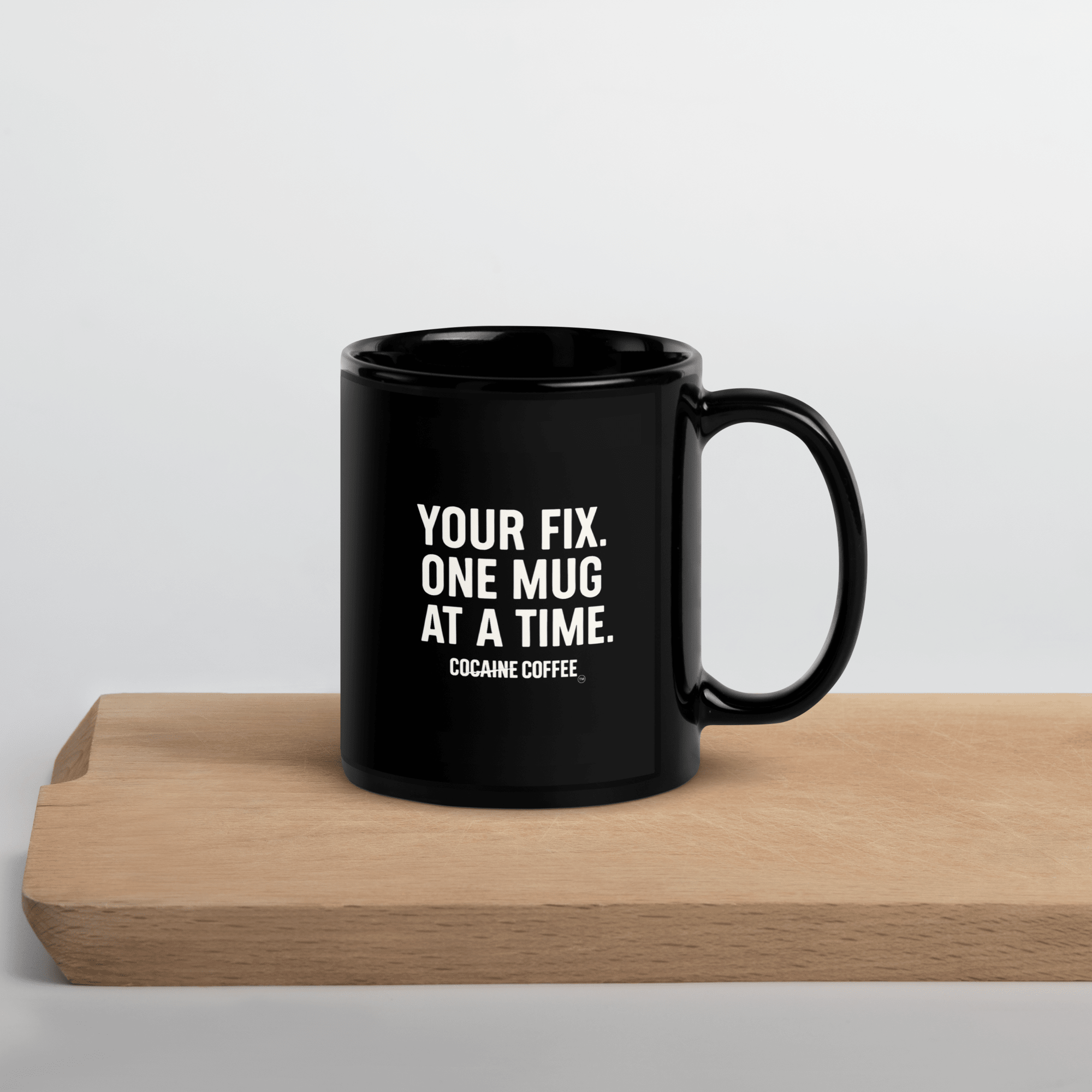"Your Fix. One Mug at a Time." Black Glossy Mug - Cocaine Coffee