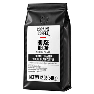 House Decaf